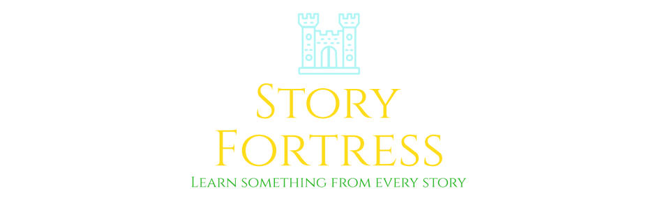 The Story Fortress